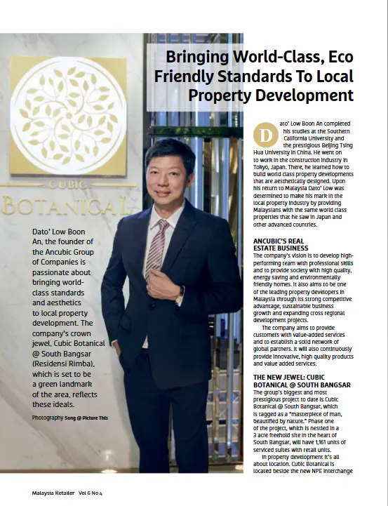 [Malaysia Retailer] Bringing World-class, Eco Friendly Standards To Local Property Development — 2